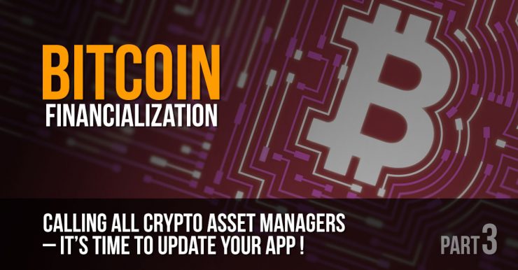 Bitcoin Financialization Part 3